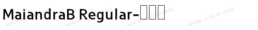 MaiandraB Regular字体转换
